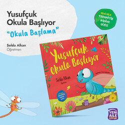 Yusufçuk Okula Başlıyor “Okula başlama konulu terapötik çocuk hikâyesi ve terapötik etkinlikler” Selda Alkan, Öğretmen - Thumbnail